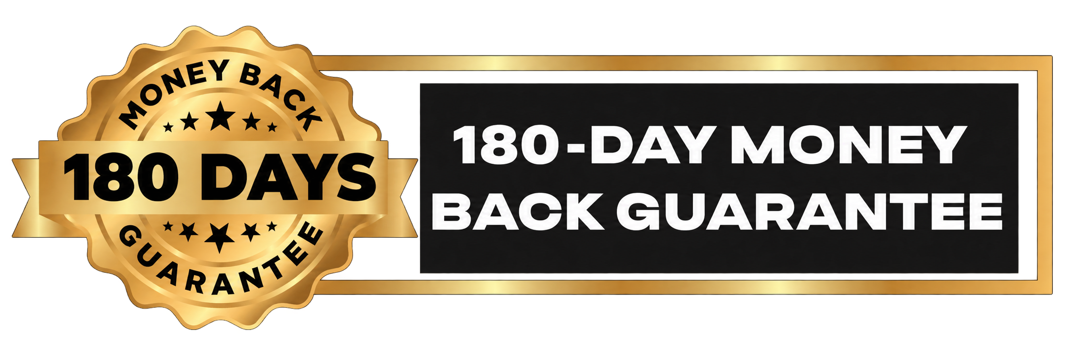 180-Day Money Back Guarantee